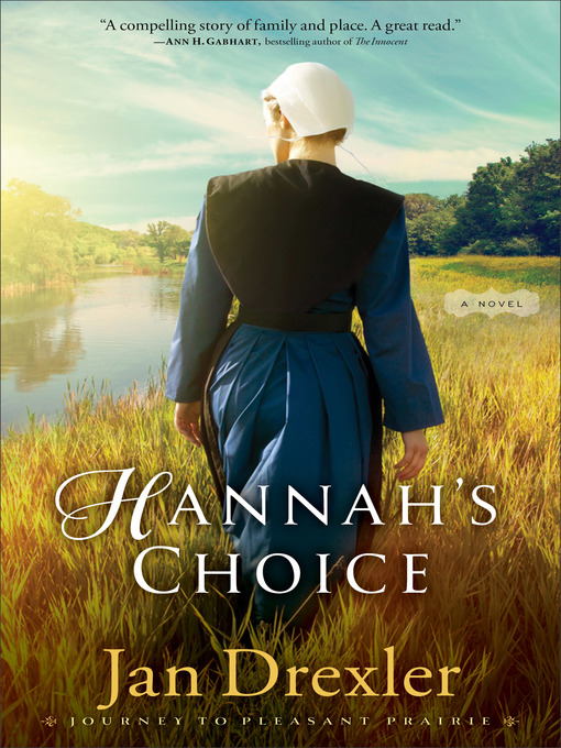 Title details for Hannah's Choice by Jan Drexler - Available